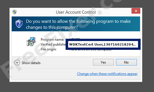 Screenshot where WDKTestCert User,130716021820457640 appears as the verified publisher in the UAC dialog